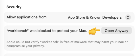 Screenshot: macOS System Settings → Security, message that workbench was blocked, with Open Anyway indicated.